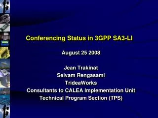 Conferencing Status in 3GPP SA3-LI