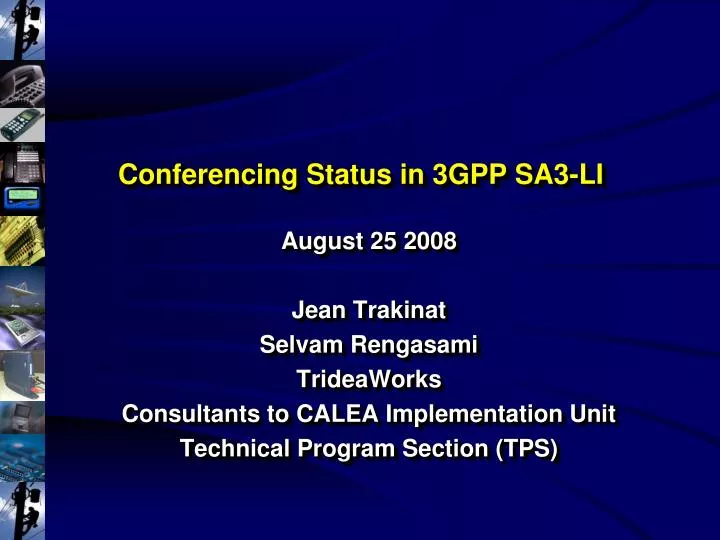 conferencing status in 3gpp sa3 li