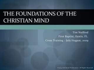 The Foundations of the Christian Mind_Session 1