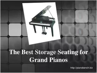 The Best Storage Seating for Grand Pianos