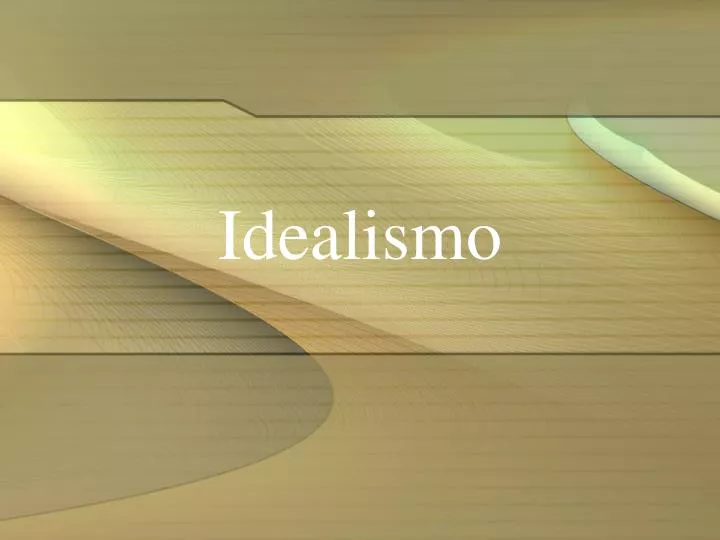 idealismo