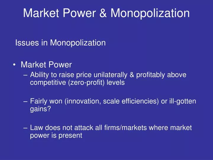 market power monopolization
