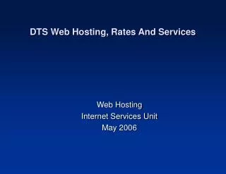 DTS Web Hosting, Rates And Services