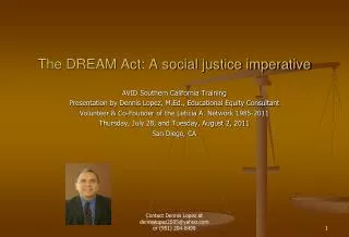 The DREAM Act: A social justice imperative