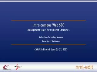 Intra-campus Web SSO Management Topics for Deployed Campuses
