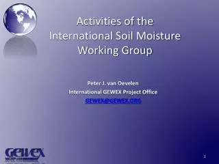 Activities of the International Soil Moisture Working Group