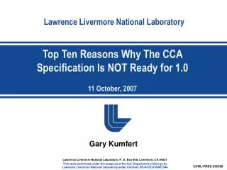 Top Ten Reasons Why The CCA Specification Is NOT Ready for 1.0 11 October, 2007
