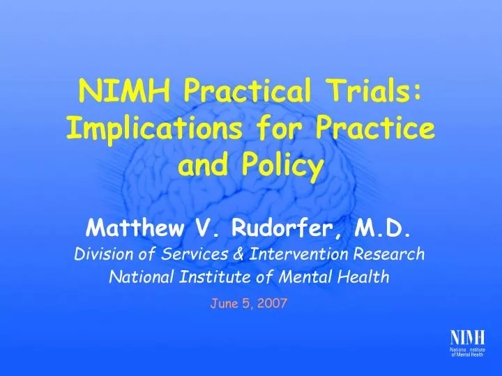 nimh practical trials implications for practice and policy