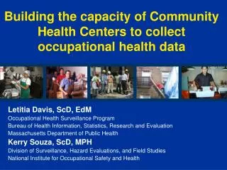 Building the capacity of Community Health Centers to collect occupational health data