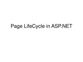 Page LifeCycle in ASP.NET