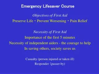 Emergency Lifesaver Course
