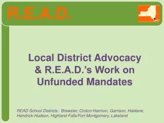 Local District Advocacy &amp; R.E.A.D.’s Work on Unfunded Mandates