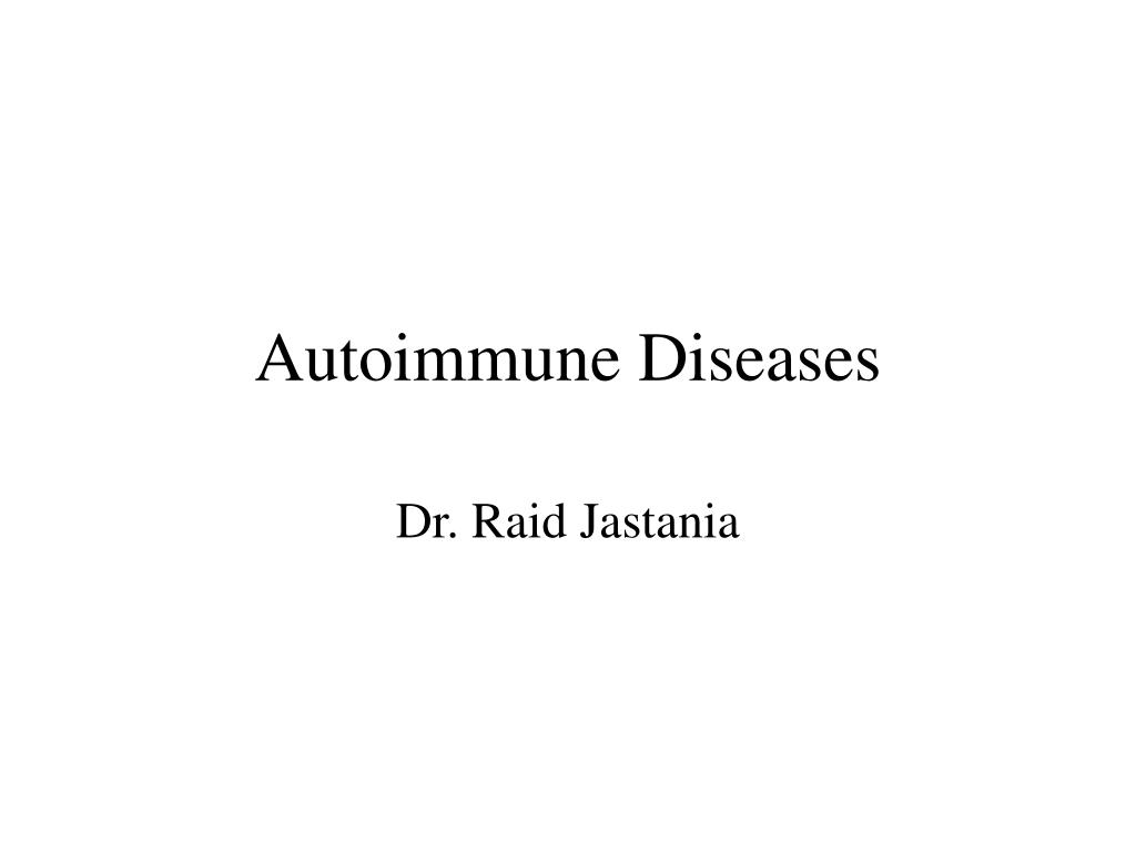 PPT - Autoimmune Diseases PowerPoint Presentation, free download - ID ...