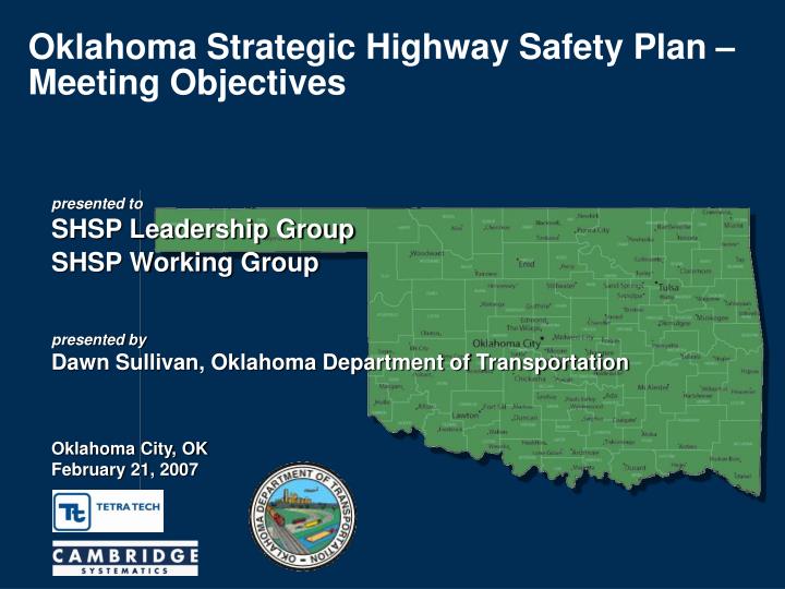 oklahoma strategic highway safety plan meeting objectives