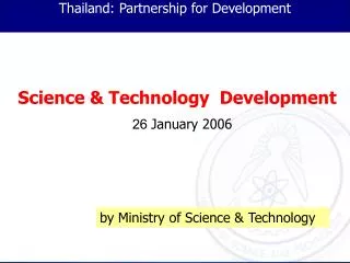 Science &amp; Technology Development 26 January 200 6