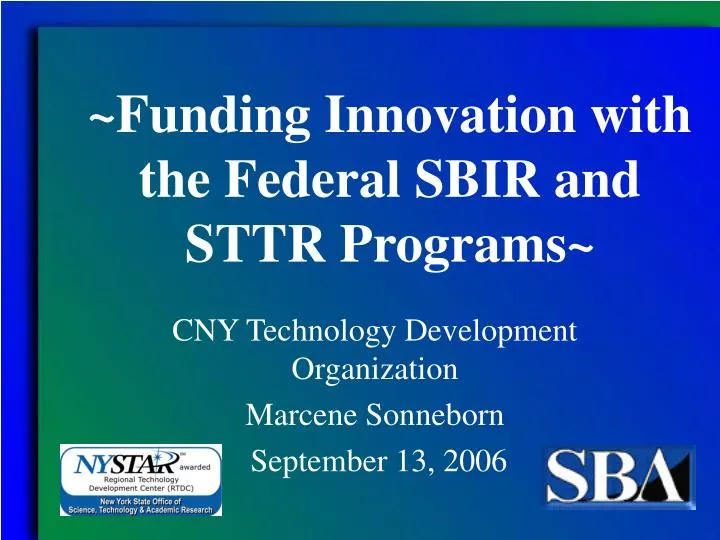 funding innovation with the federal sbir and sttr programs