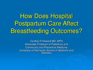 How Does Hospital Postpartum Care Affect Breastfeeding Outcomes?