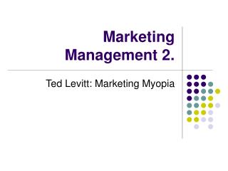 Marketing Management 2.
