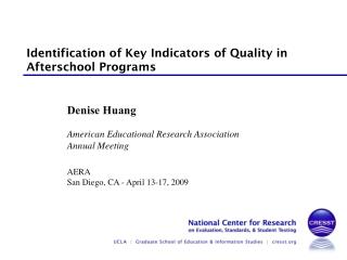Identification of Key Indicators of Quality in Afterschool Programs