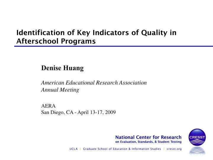 identification of key indicators of quality in afterschool programs