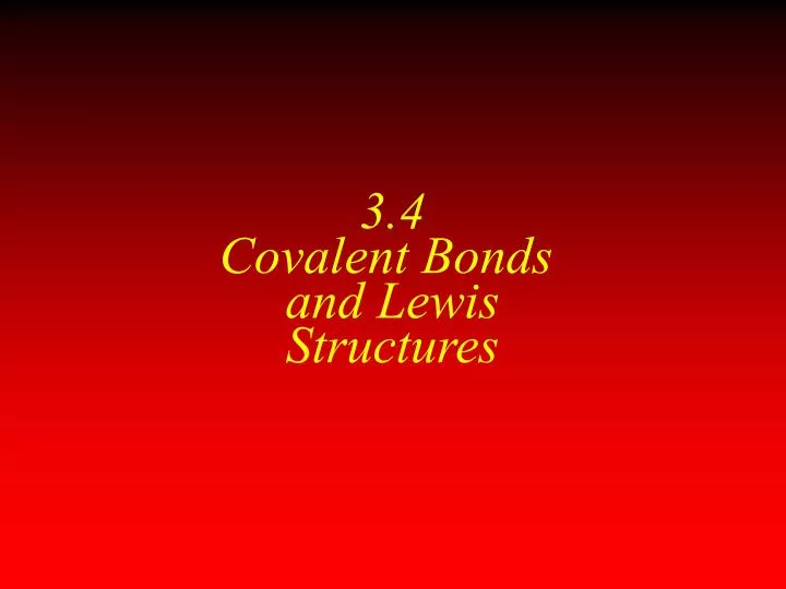 3 4 covalent bonds and lewis structures