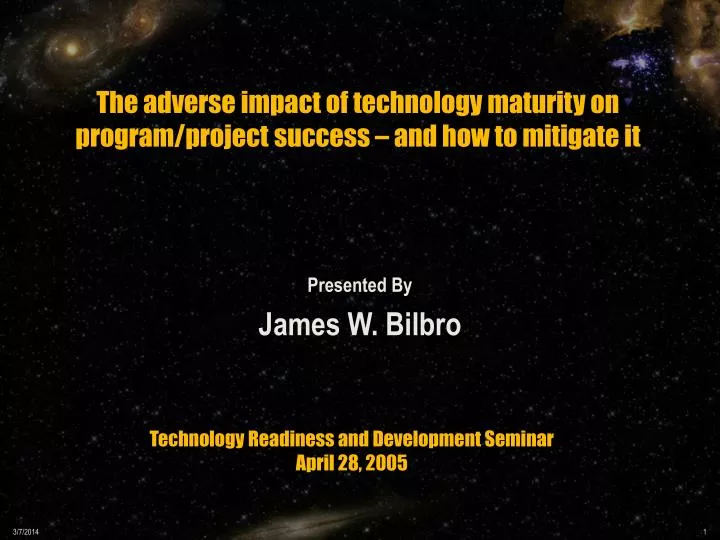 the adverse impact of technology maturity on program project success and how to mitigate it
