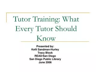 Tutor Training: What Every Tutor Should Know