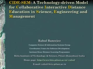 CIDE-SEM : A Technology-driven Model for C ol laborative I nteractive D istance E ducation in S cience, E ngineeri