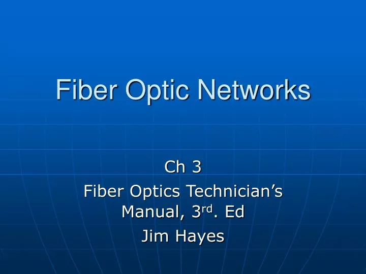 fiber optic networks