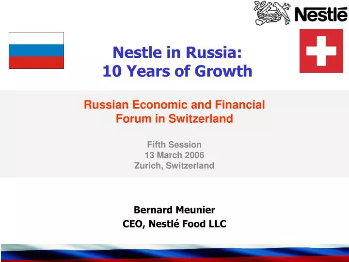 nestle in russia 10 years of growth
