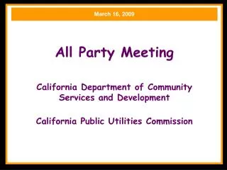 All Party Meeting California Department of Community Services and Development California Public Utilities Commission