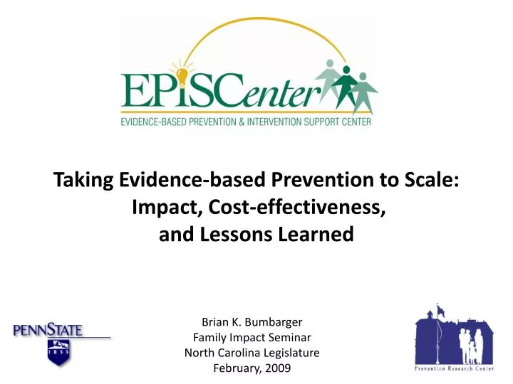 taking evidence based prevention to scale impact cost effectiveness and lessons learned