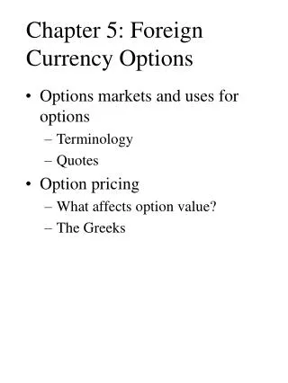 Chapter 5: Foreign Currency Options