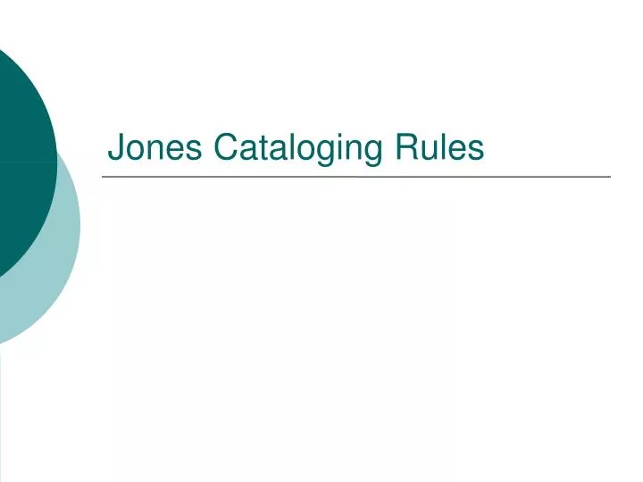 jones cataloging rules