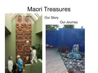 Maori Treasures