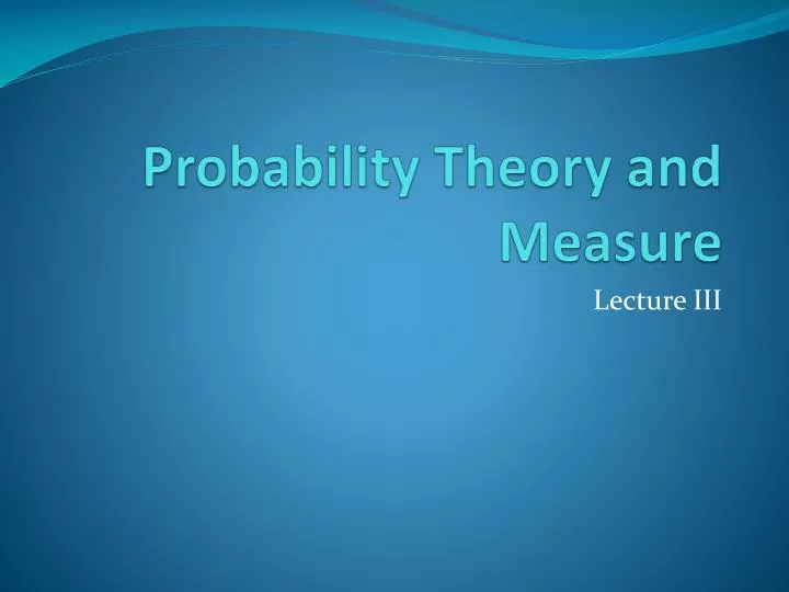 probability theory and measure