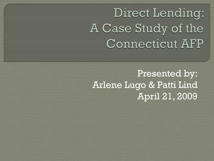 direct lending a case study of the connecticut afp