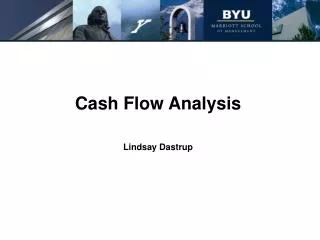 Cash Flow Analysis Lindsay Dastrup