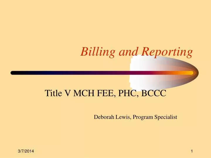 billing and reporting