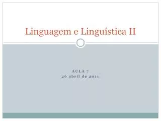 Linguagem e Linguística II