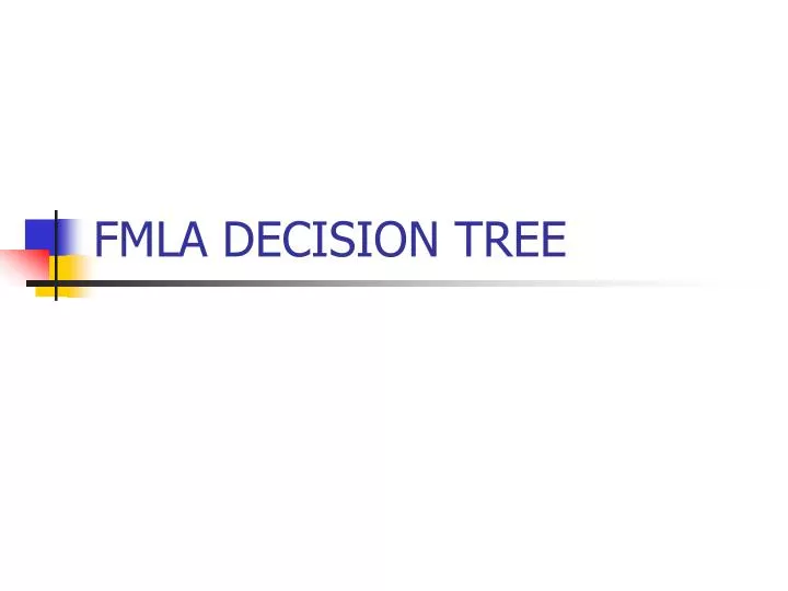 fmla decision tree