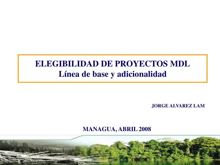 elegibilidad de proyectos mdl l nea de base y adicionalidad