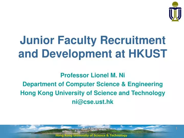 junior faculty recruitment and development at hkust