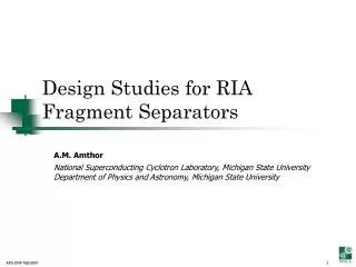 Design Studies for RIA Fragment Separators