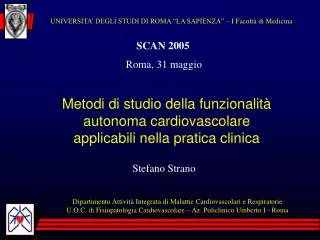 Metodi di studio della funzionalità autonoma cardiovascolare applicabili nella pratica clinica