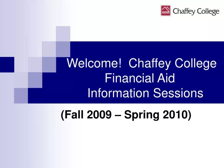 welcome chaffey college financial aid information sessions