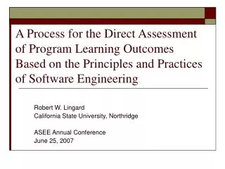 A Process for the Direct Assessment of Program Learning Outcomes Based on the Principles and Practices of Software Engin