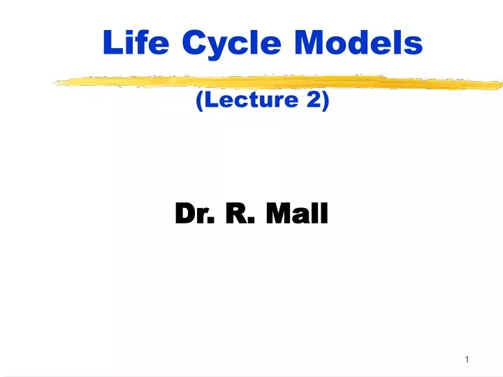 life cycle models lecture 2