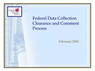 federal data collection clearance and comment process