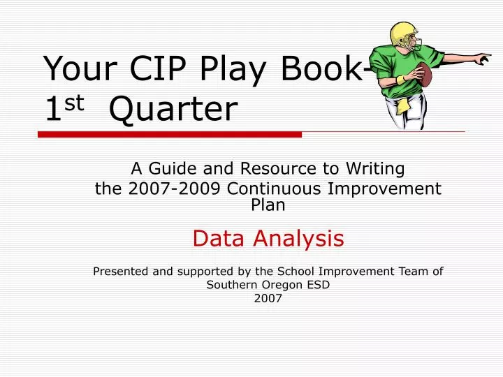 your cip play book 1 st quarter